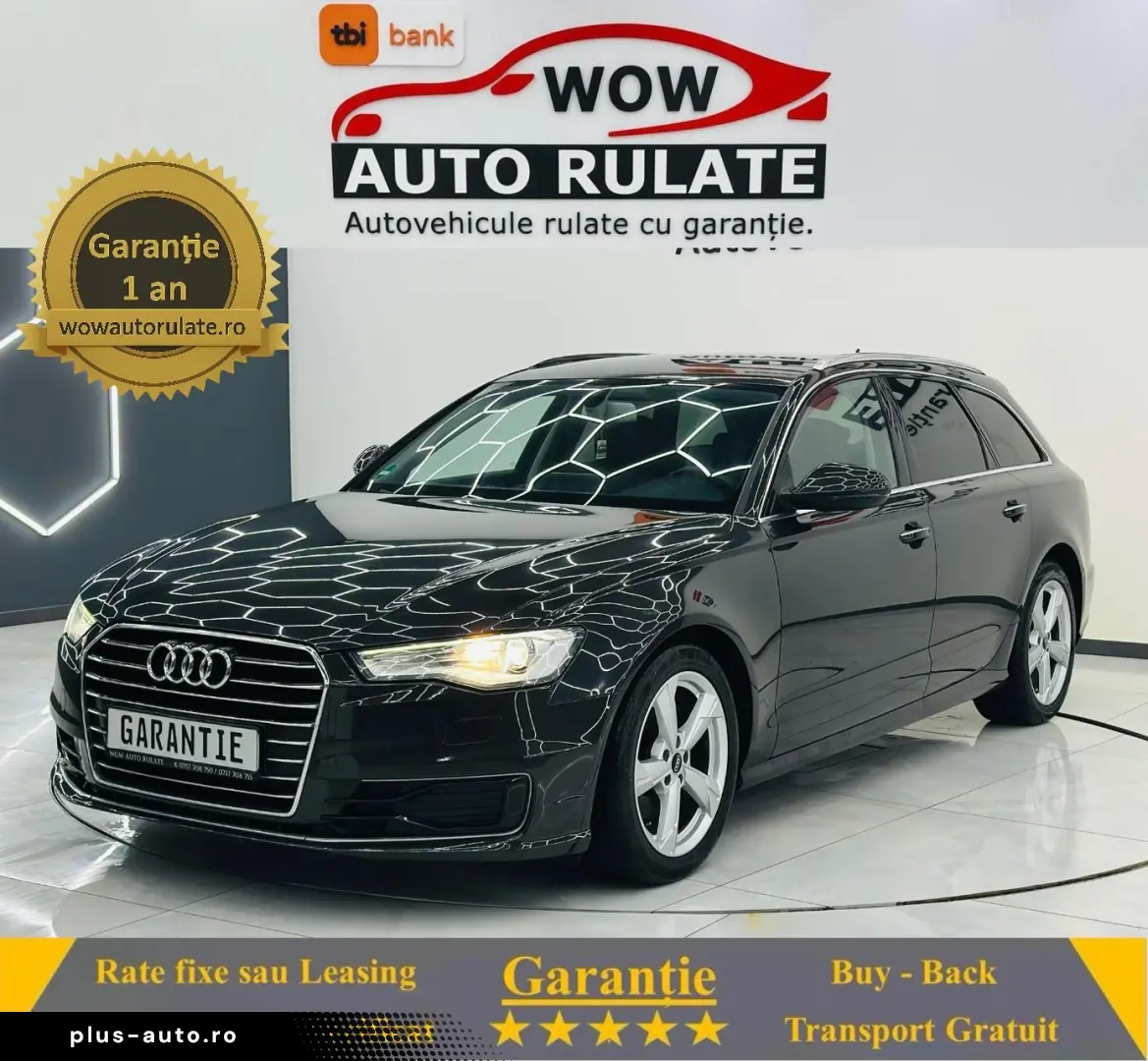 AUDI A6 2016 2.0D E6 Garantie 12 Luni Rate Avans 0 Doar Cu B