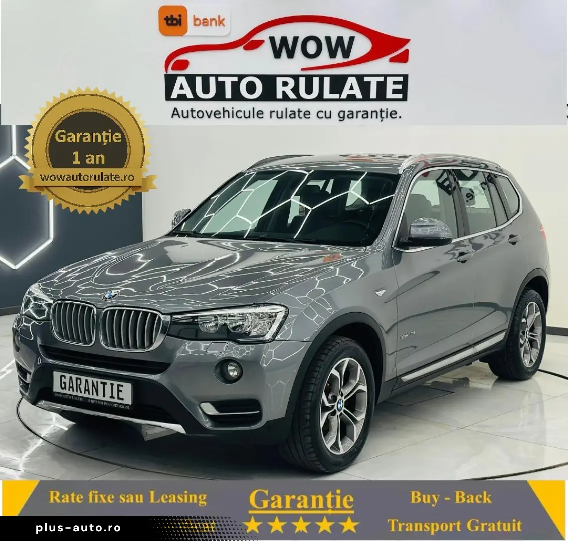 BMW X3 2016 2.0D E6 Garantie 12 Luni Rate Avans 0 Doar Cu Bu