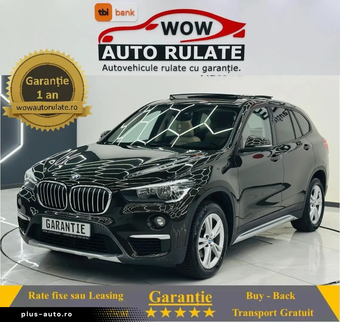 BMW X1 2016 2.0D E6 Garantie 12 Luni Rate Avans 0 Doar Cu Bu