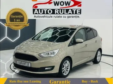 FORD C MAX 2016 1.5D E6 Garantie 12 Luni Rate Avans 0 Doar C
