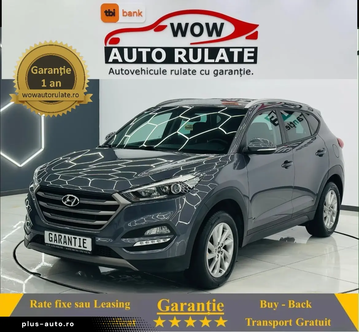 HYUNDAI TUCSON 2016 1.6i E6 Garantie 12 Luni Rate Avans 0 Do