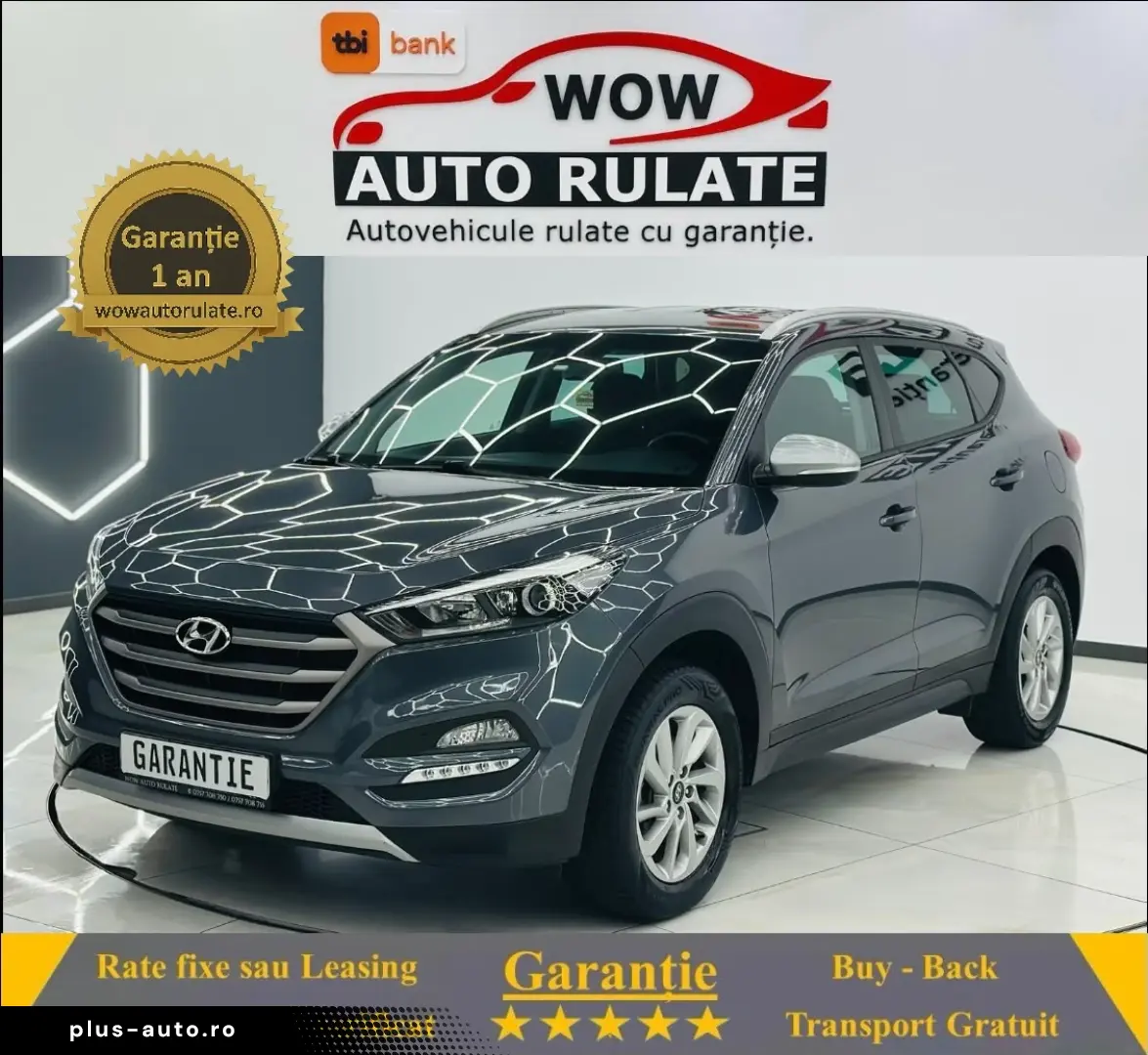 HYUNDAI TUCSON 2018 1.6i E6 Garantie 12 Luni Rate Avans 0 Do